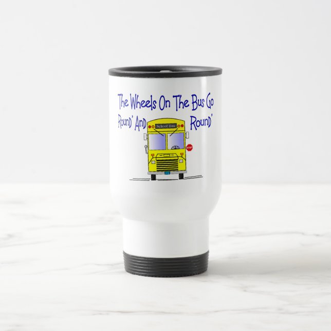 Taza De Viaje Conductor del autobús "las ruedas en el autobús " (Centro)