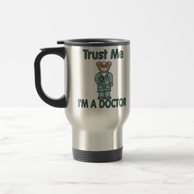 Taza De Viaje Confía en mí, soy Médica (Izquierda)