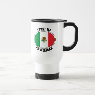 Taza De Viaje Confíe en que yo es mexicano