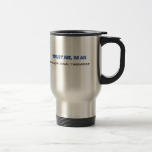 Taza De Viaje Confíe en que yo es terapeuta profesional