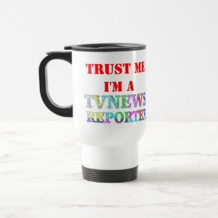 Taza De Viaje CONFÍEME EN, yo son UN REPORTERO de las NOTICIAS