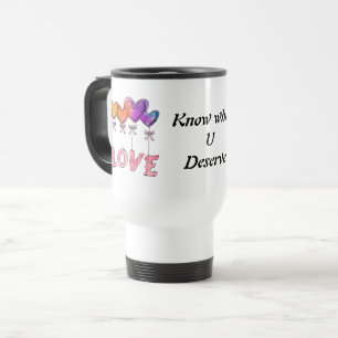 Taza De Viaje Conoce lo que mereces