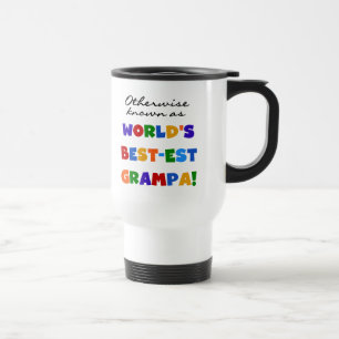 Taza De Viaje Conocidas como las mejores camisetas Grampa