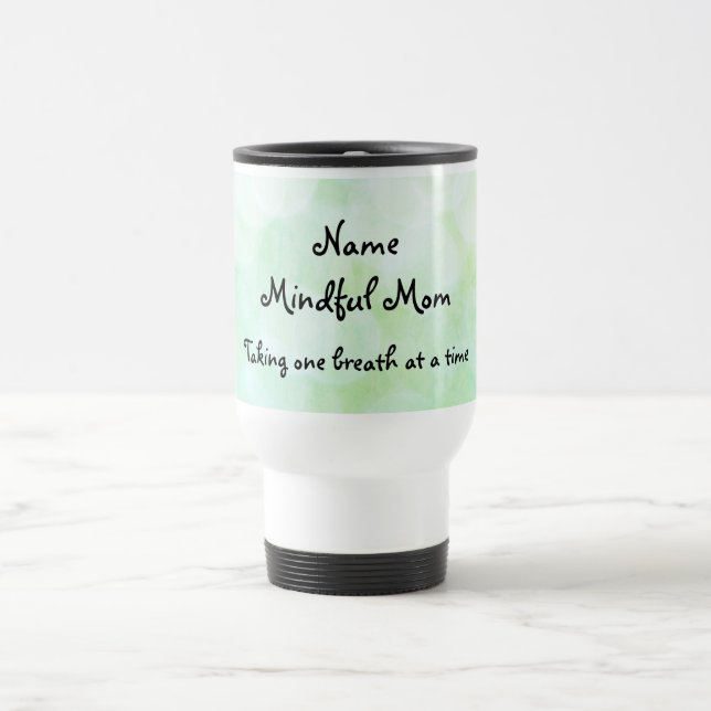 Taza De Viaje Consciente diseño de Mamá Viaje Mug (Centro)
