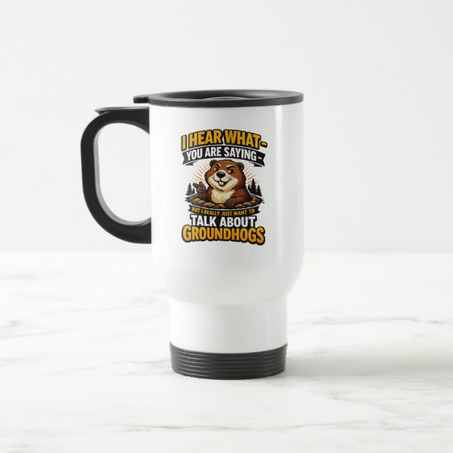 Taza De Viaje Cool Groundhog Day Groundhog | Funny February (Izquierda)