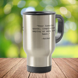 Taza De Viaje Crear su propia cita Personalizado