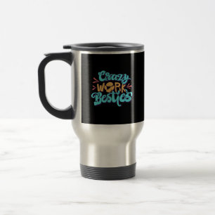 Taza De Viaje Crónicas De Locos Bestias De Trabajo Obra Bestie R