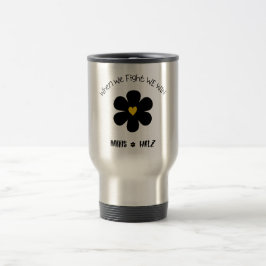 Taza De Viaje Cuando luchamos ganamos