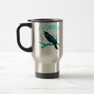 Taza De Viaje Cuervo F-Caw-F Pájaro Divertido Diseño Retro Estil