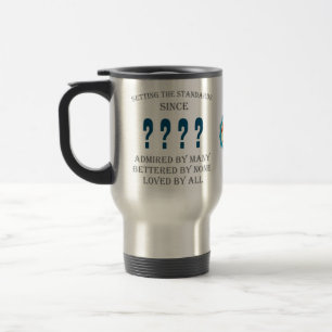 Taza De Viaje Cumpleaños Agregar nombre de año Fecha Amo Famil