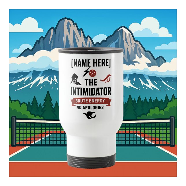 Taza De Viaje Custom Name Pickleball Travel Mug Intimidator (PICKLEBALL PERSONALIZED NAME TRAVEL MUG)