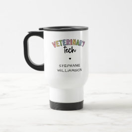 Taza De Viaje Custom Name Veterinary Tech | Técnico de Vet