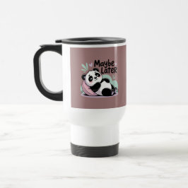 Taza De Viaje Cute Lazy Panda – “Maybe Later” Relaxing Panda