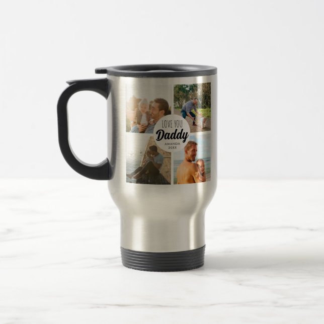Taza De Viaje Cute Love You 'Daddy' Personalizado Collage de fot (Izquierda)