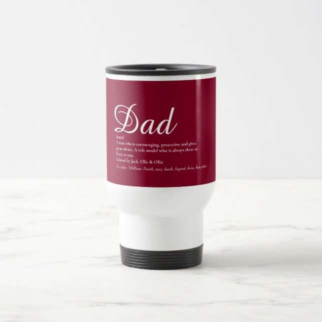Taza De Viaje Dad Daddy Father Papa Definition Burgundy Script (Centro)