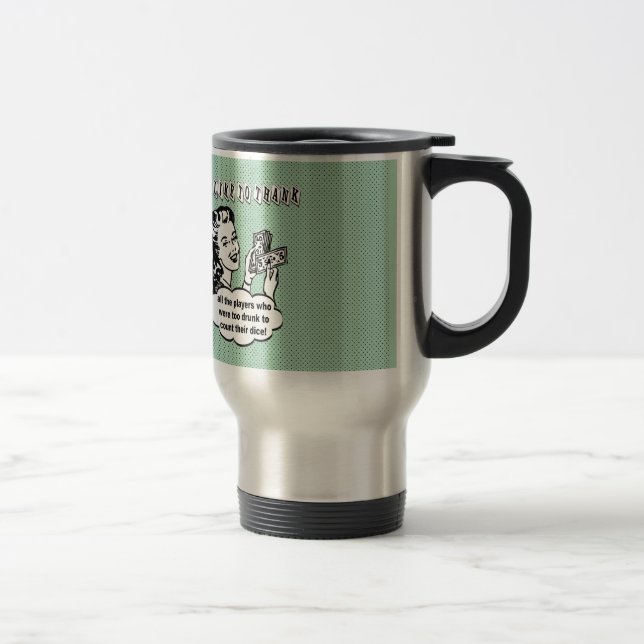 Taza De Viaje Dados divertidos - quisiera agradecer (Derecha)