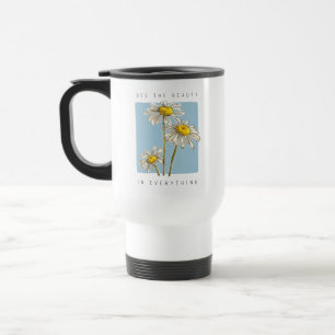 Taza De Viaje Daisy Flowers Beauty Slogan