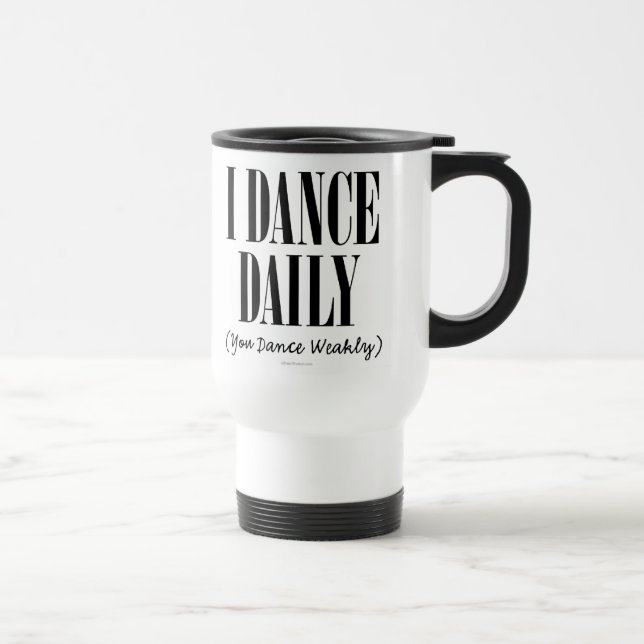 Taza De Viaje Dance Daily (Derecha)