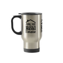 Taza de viaje de bienes raíces Pregúntame