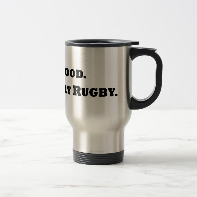 Taza De Viaje Dé la sangre. Juegue al rugbi (Derecha)