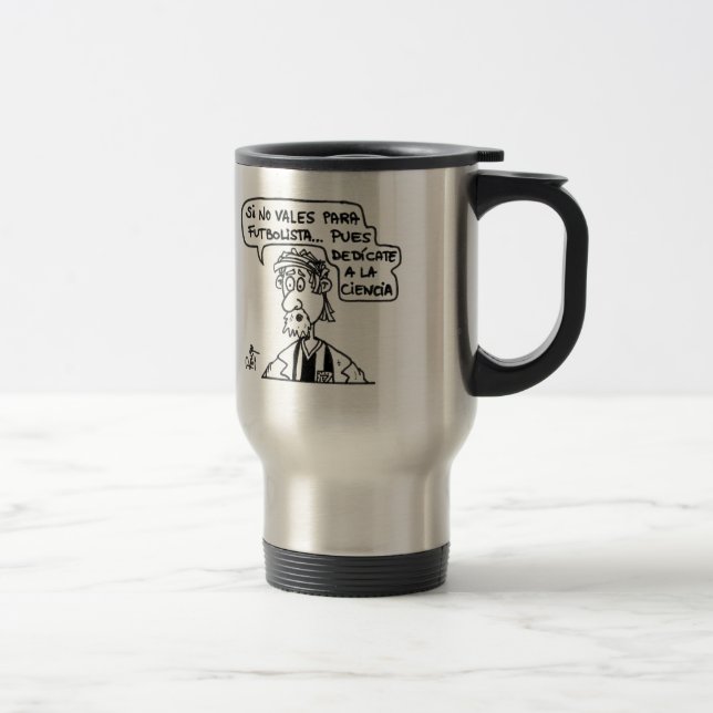 Taza De Viaje Dedícate a la Ciencia (Derecha)