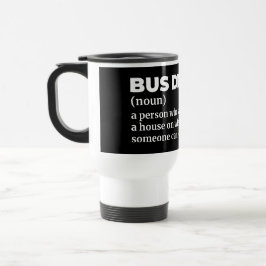 Taza De Viaje Definición divertida del controlador de bus