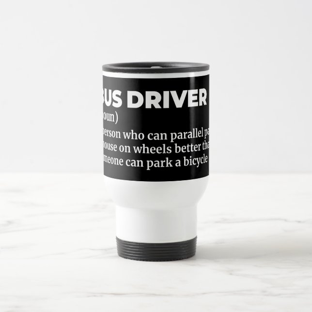 Taza De Viaje Definición divertida del controlador de bus (Centro)