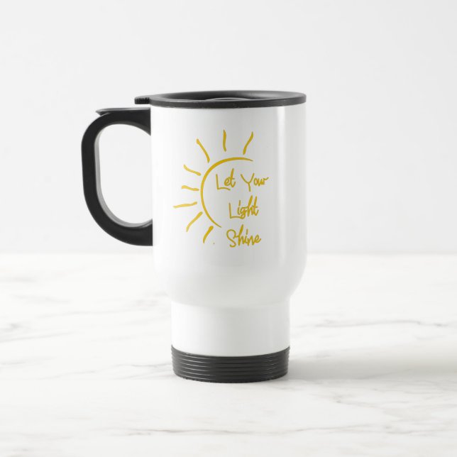 Taza De Viaje Deja que tu luz brille (Izquierda)