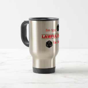 Taza De Viaje Demasiado Legal Malvado
