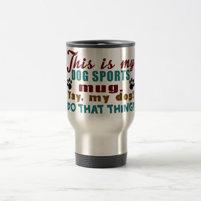 Taza De Viaje Deportes del perro (Centro)