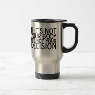 Taza De Viaje Derechos de la mujer por elección
