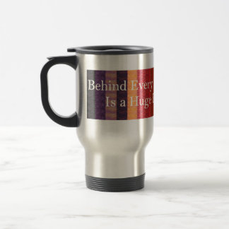 Taza De Viaje Detrás de cada buen quilter