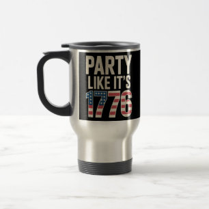 Taza De Viaje Día de la Independencia Patriótica, Fiesta como si