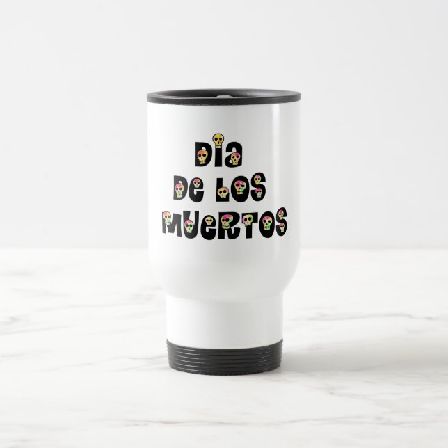 Taza De Viaje Dia De Los Muertos Calaveras (Centro)