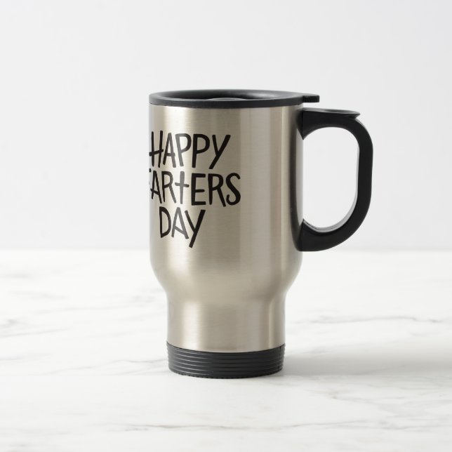 Taza De Viaje ¡Día feliz de Farters! (Derecha)