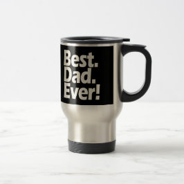 Taza De Viaje Día negro/blanco de la mejor exclamación del papá