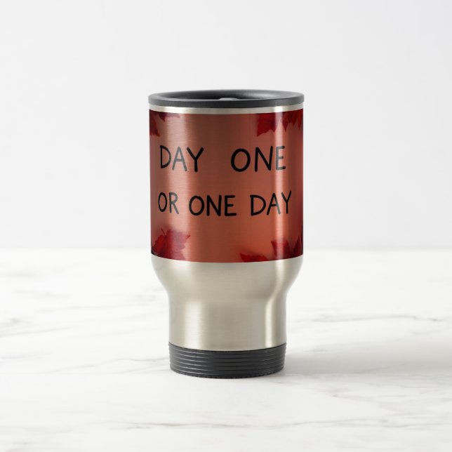 Taza De Viaje Día Uno o Un Día (Centro)