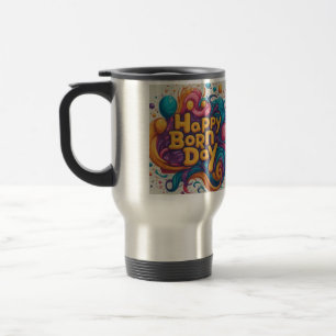 Taza De Viaje Diseño del Día del Nacimiento Feliz