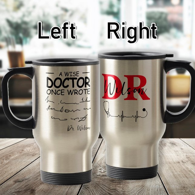 Taza De Viaje Divertido médica gracioso Médica Personalizado dic (Subido por el creador)