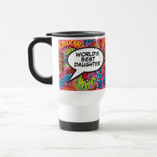 Taza De Viaje Diviértete con la hija Retro Cómic Arte Pop Rosa