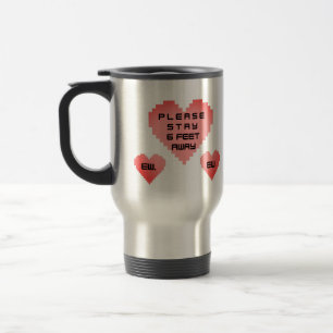 Taza De Viaje Diviértete Por Favor Quédate a 6 Pies de Distancia
