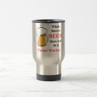 Taza De Viaje Donde hay cerveza - empleado de correos