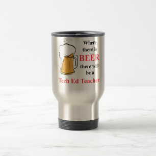 Taza De Viaje Donde hay cerveza - profesor de Ed de la