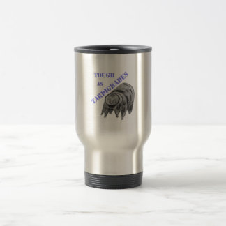 Taza De Viaje Duro como Tardigrades
