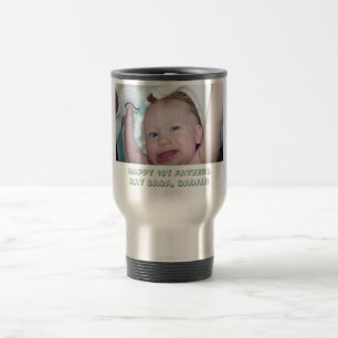 Taza De Viaje ¡El 1r día de padre feliz DaDa, DaDa!!!