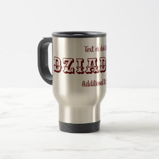Taza De Viaje El abuelo polaco de Dziadziu personalizado