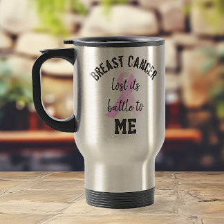 Taza De Viaje El cáncer de mama perdió su batalla para mí | Sobr