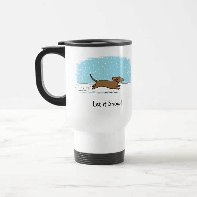 Taza De Viaje El Dachshund lo dejó nevar - perro feliz de la (Izquierda)