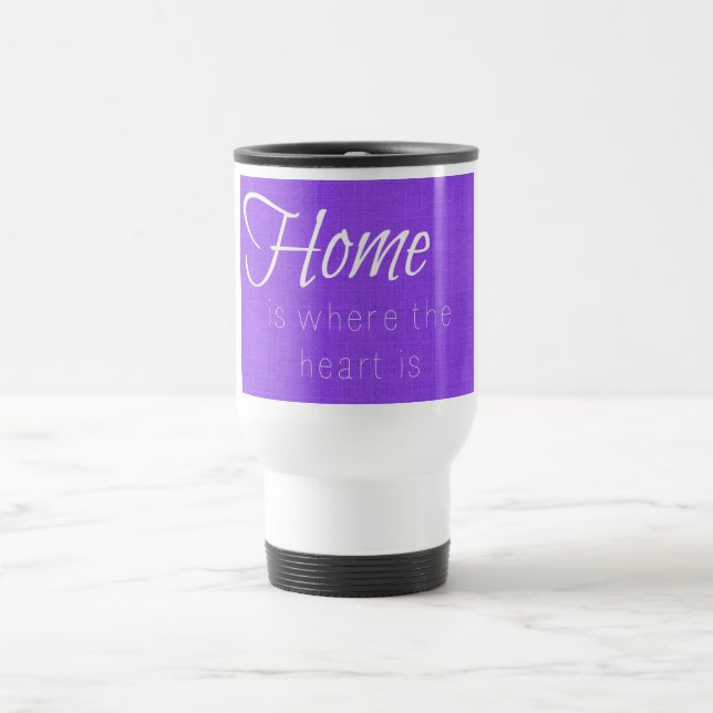 Taza De Viaje El hogar es donde está púrpura el corazón (Centro)