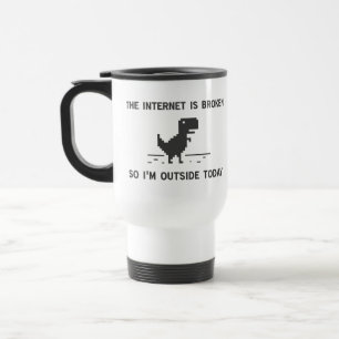 Taza De Viaje El Internet está quebrado así que estoy afuera h